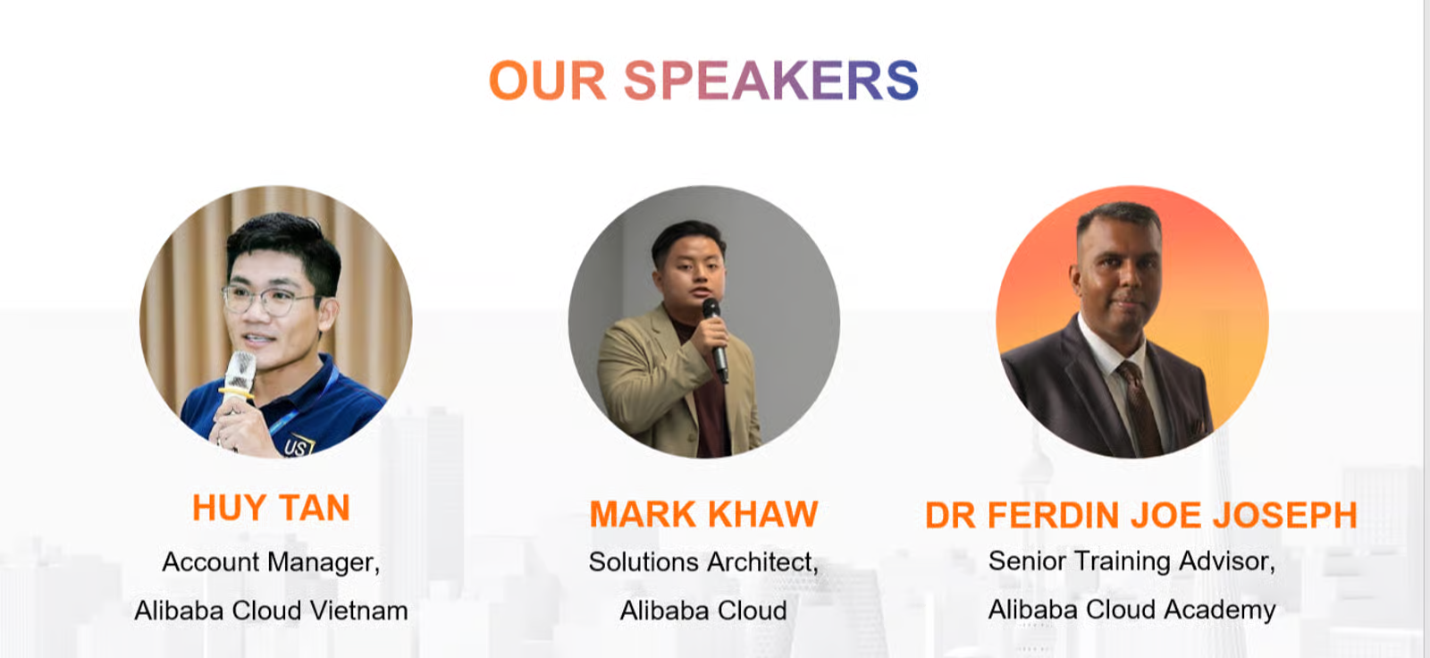 Workshop speakers: Huy Tan, Mark Khaw, Dr. Ferdin Joe Joseph